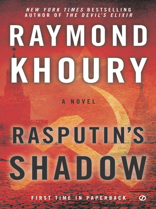 Title details for Rasputin's Shadow by Raymond Khoury - Wait list